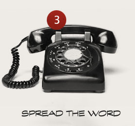 Step 3: Spread the Word