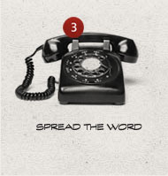 Step 3: Spread the Word